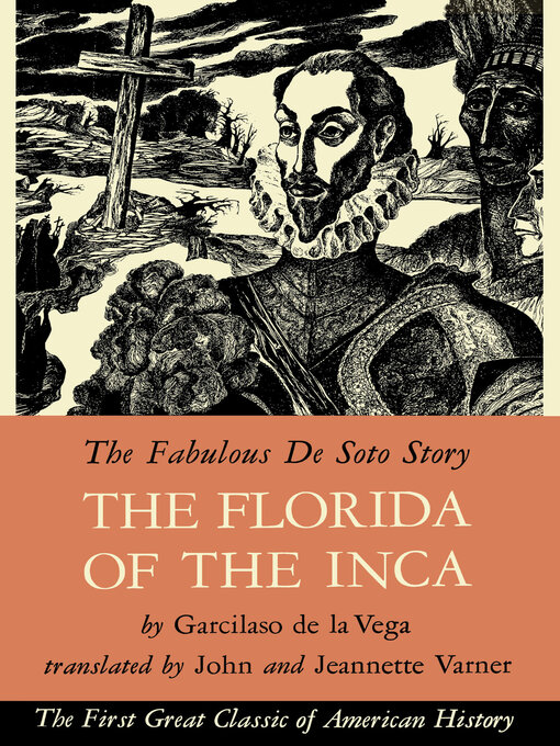 Title details for The Florida of the Inca by Garcilaso Vega - Available